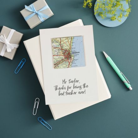 Map location thank you card for best teacher.  Printed with personalised message.